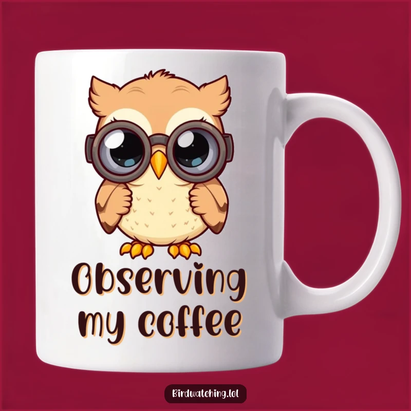Funny Curious Owl Mug: Wide-Eyed Explorer Owl, Hilarious Gift for Bird Watchers