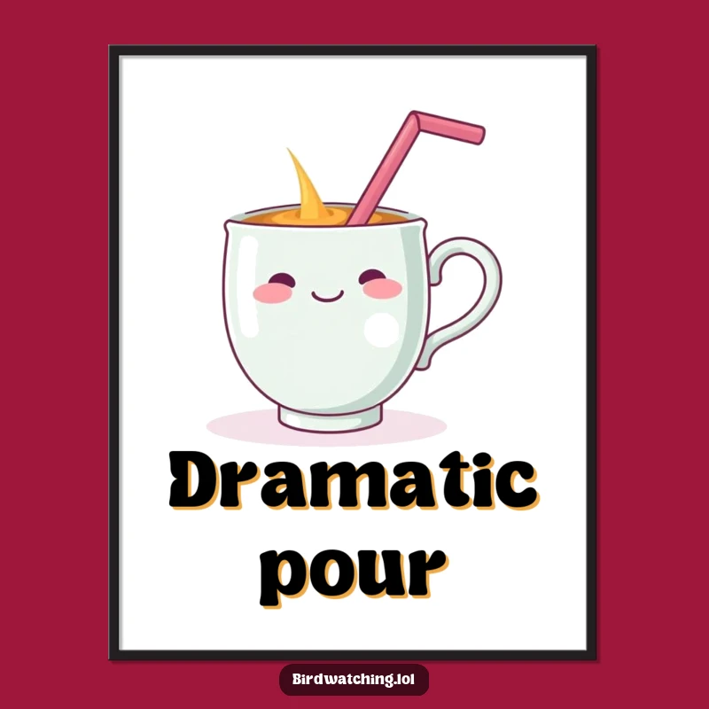 Funny Teacup Spill Digital Art - Instant Dramatic Decor Gift