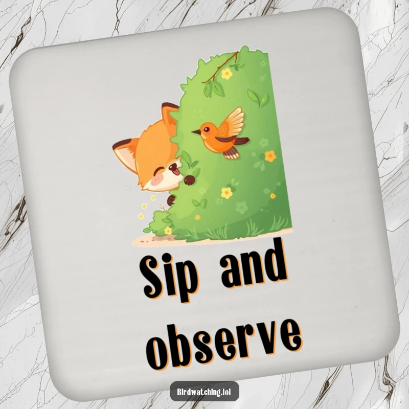 Funny Fox Coaster: A joyful fox hiding behind a bush, watching a bird, a humorous and protective drink coaster.