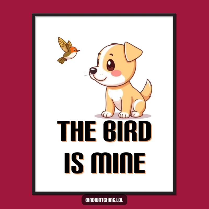 Funny Dog Bird Spotting Poster: Playful Canine Art, Perfect Home Decor Gift