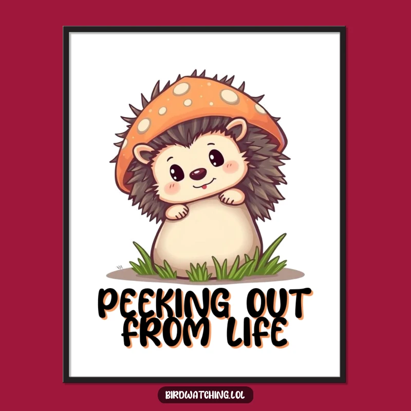 Funny Hedgehog Mushroom Poster: Whimsical Wall Art for Nature Lovers