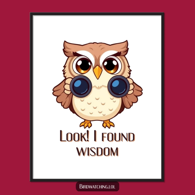 Free Printable Wall Art: Funny Surprised Owl Binoculars Downloadable Home Decor