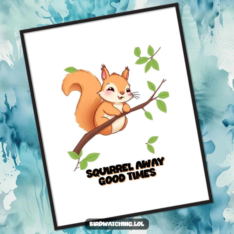 Funny Free Printable Wall Art: A cheerful squirrel on a branch, observing the world with curiosity.
