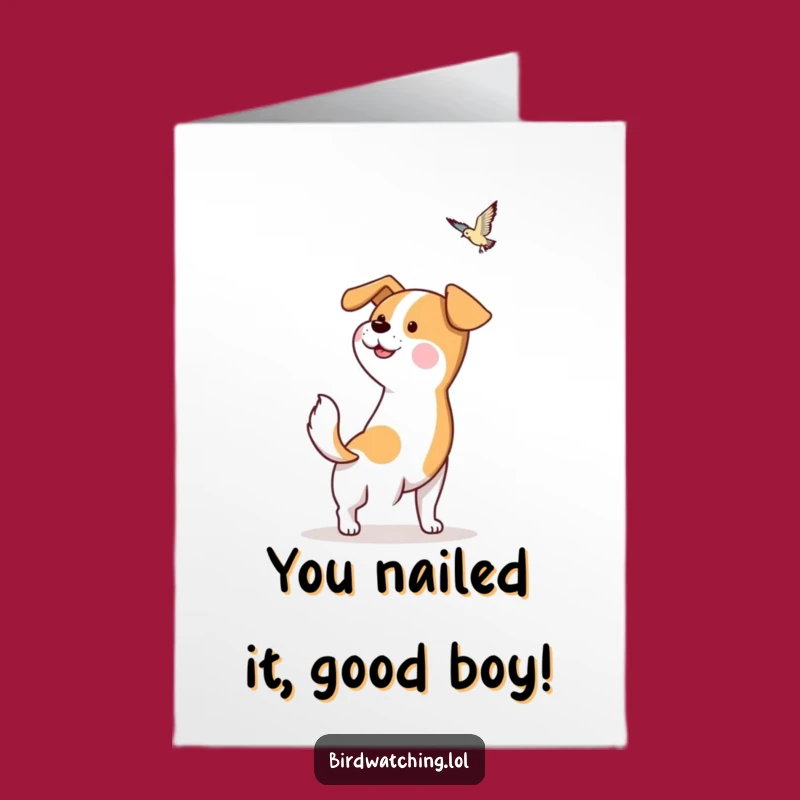 Free Printable Congrats Card: Hopeful Dog Celebrates Your Success