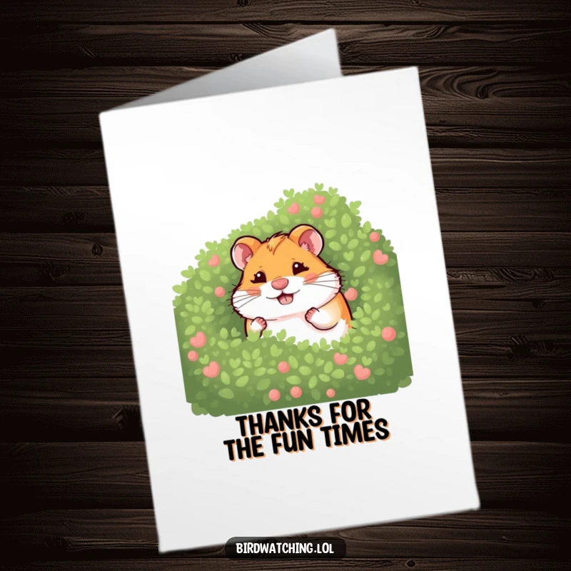 Funny Free Printable Thank You Card: A giggling hamster hiding behind a bush, conveying happy and playful thanks.