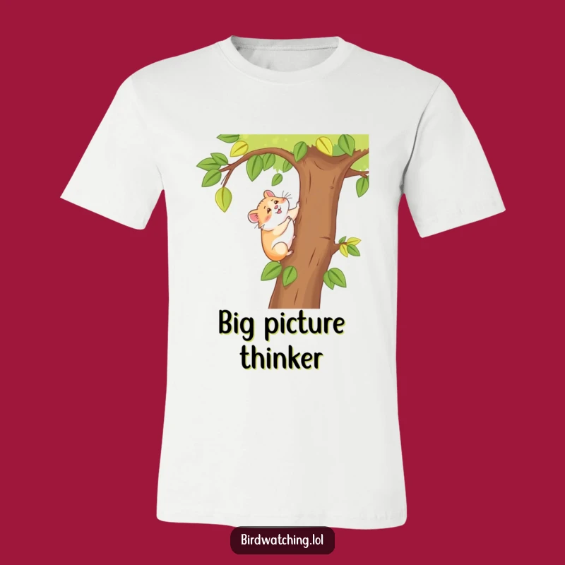 Funny Happy Hamster T-Shirt: Joyful Tree Climber Animal Humor Tee