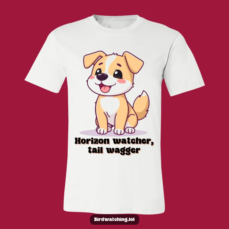 Funny Dog Horizon T-Shirt: Joyful Pup Tee, Great Gift for Dog Fans!
